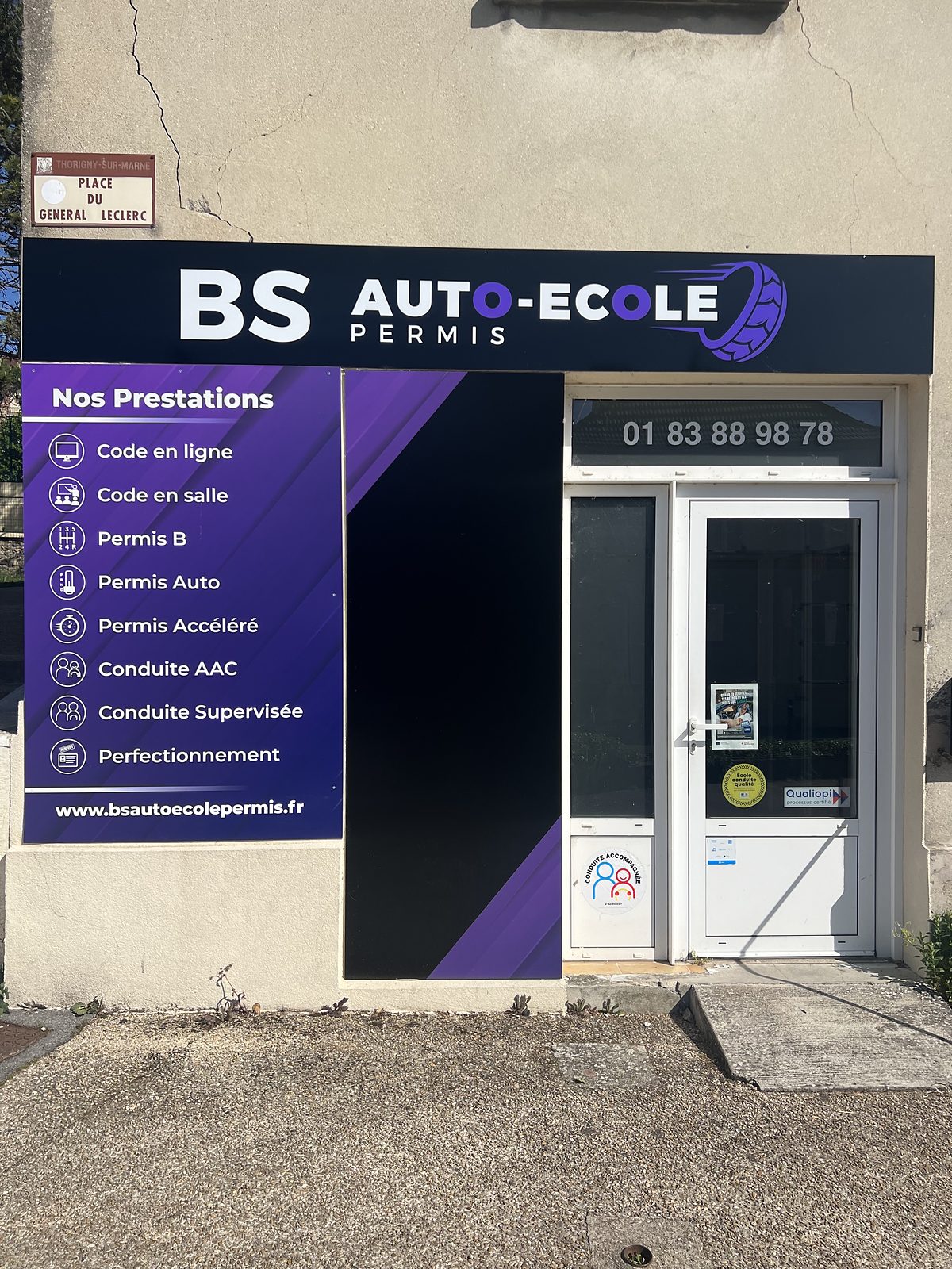 La devanture de BS Auto-École, 3 place du Général-Leclerc à Thorigny-sur-Marne